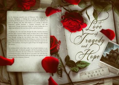 A Love of Tragedy and Hope