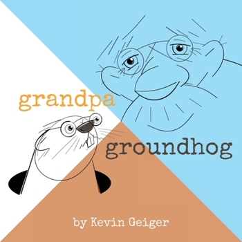 Paperback Grandpa Groundhog Book