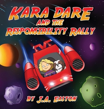 Hardcover Kara Dare and the Responsibility Rally Book