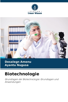 Biotechnologie (French Edition)