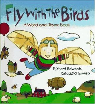 Hardcover Fly with the Birds: A Word and Rhyme Book