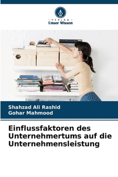 Paperback Einflussfaktoren des Unternehmertums auf die Unternehmensleistung [German] Book