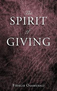 Paperback The Spirit of Giving Book