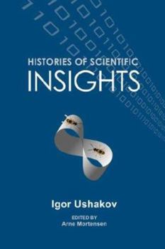 Paperback Histories of Scientific Insights Book