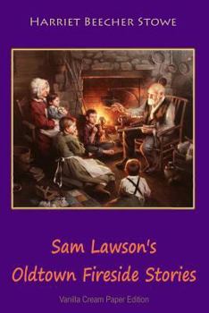 Paperback Sam Lawson's Oldtown Fireside Stories Book