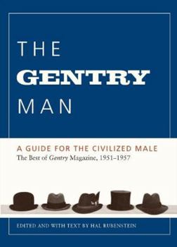 Paperback The Gentry Man: A Guide for the Civilized Male Book