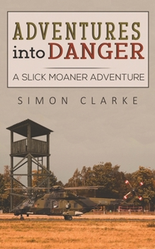 Paperback Adventures into Danger Book