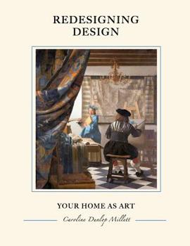 Paperback ReDesigning Design: Your Home as Art Book