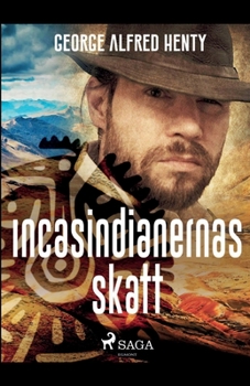 Paperback Incasindianernas skatt [Swedish] Book