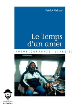 Paperback Le Temps d'un amer [French] Book