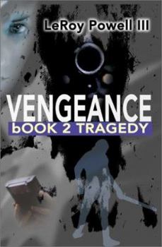 Paperback Vengeance: Book 2, Tragedy Book