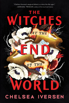Paperback The Witches at the End of the World Book