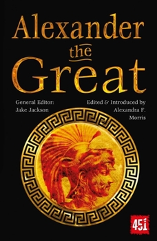 Alexander the Great: Epic and Legendary Leaders - Book  of the World's Greatest Myths and Legends