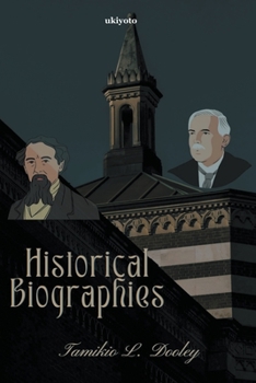 Historical Biographies