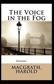 Paperback The Voice in the Fog Illustrated Book