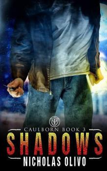 Paperback Shadows: Caulborn 3 Book