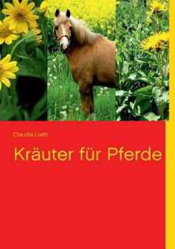 Paperback Kräuter für Pferde [German] Book