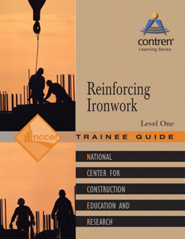 Paperback Reinforcing Ironwork Trainee Guide, Level 1 Book