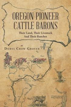 Paperback Oregon Pioneer Cattle Barons Book