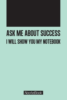 Paperback Ask me about success I will show you my notebook Book