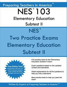 Paperback NES 103 Elementary Education Subtest II: NES 103 Subtest II Mathematics, Science, Arts, Health, and Fitness Book