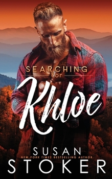 Searching for Khloe - Book #7 of the Eagle Point Search & Rescue