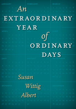 Hardcover An Extraordinary Year of Ordinary Days Book