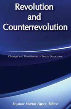 Paperback Revolution and Counterrevolution: Change and Persistence in Social Structures Book