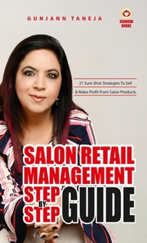 Hardcover Salon Retail Management Step by Step Guide [Hindi] Book