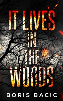 Paperback It Lives In The Woods Book