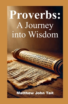 Paperback Proverbs: A Journey into Wisdom Book