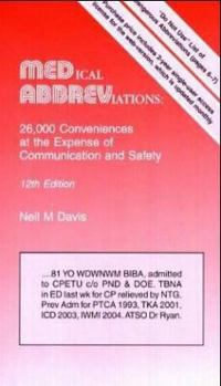 Paperback Medical Abbreviations: 26,000 Conveniences at the Expense of Communication and Safety Book