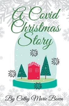 Paperback A Covid Christmas Story Book