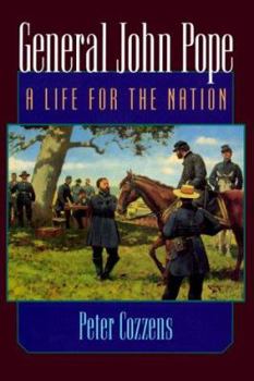 Hardcover General John Pope: A Life for the Nation Book