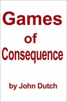 Paperback Games of Consequence Book