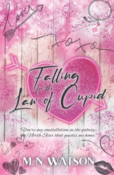 Paperback Falling For The Law Of Cupid Book