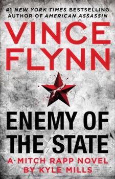Paperback Enemy of the State (Mitch Rapp Novel) Book