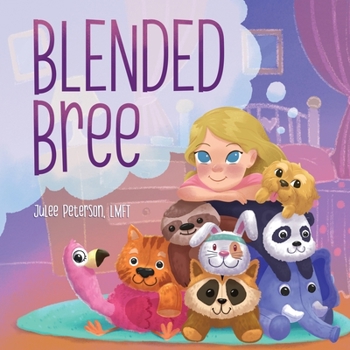 Paperback Blended Bree: A Child's Discovery of Blended Families Book