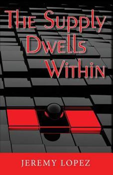 Paperback The Supply Dwells Within: Discover the Treasure Within You Book