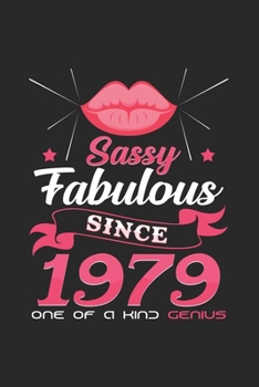 Sassy Fabulous Since 1979 : 6x9 Born in 1979 - Grid - Squared Paper - Notebook - Notes