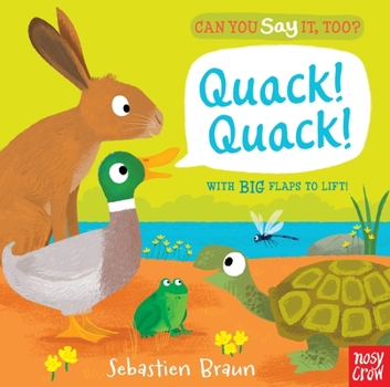 Board book Can You Say It, Too? Quack! Quack! Book
