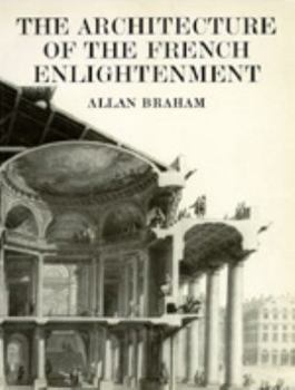 Paperback The Architecture of the French Enlightenment Book