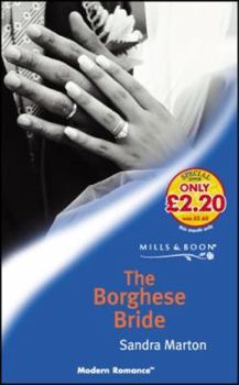 Paperback The Borghese Bride (modern Romance) Book