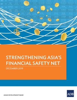 Paperback Strengthening Asia's Financial Safety Net Book