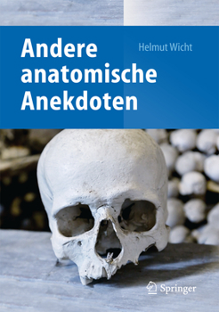 Hardcover Andere Anatomische Anekdoten [German] Book