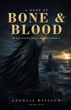 Paperback A Debt of Bone and Blood Book