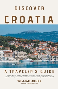 Paperback Discover Croatia: A Traveler's Guide Book