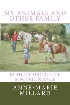 Paperback My animals and other family Book