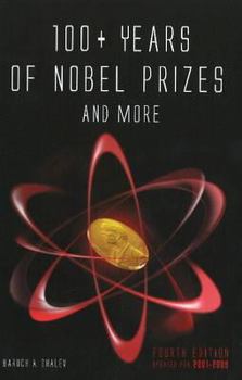 Paperback 100+ Years of Nobel Prizes and More 4th Edition Book