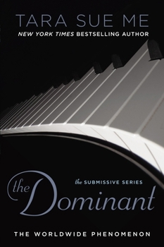 The Dominant - Book #2 of the Submissive